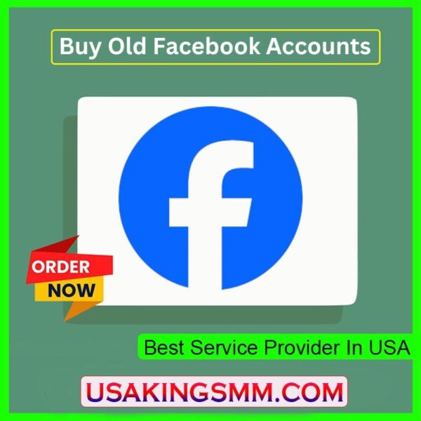 Buy Old Facebook Accounts